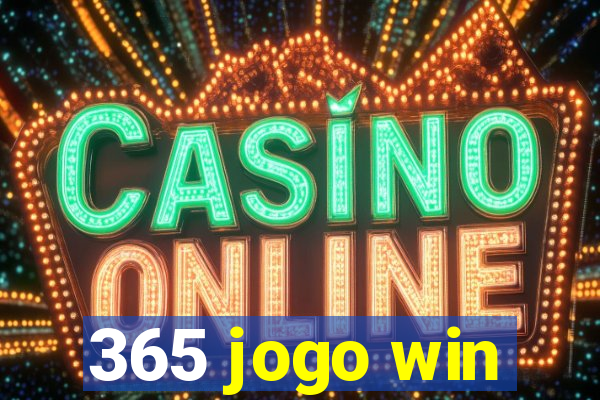 365 jogo win